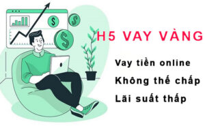H5 vay vàng