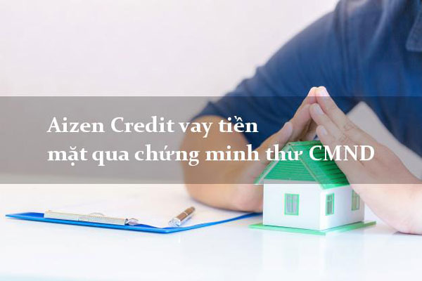 Giới thiệu Aizen Credit là gì?