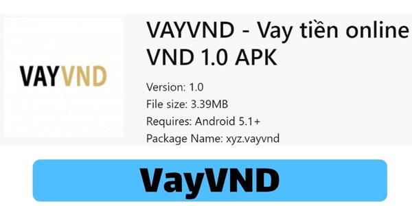 Giới thiệu về app VayVND