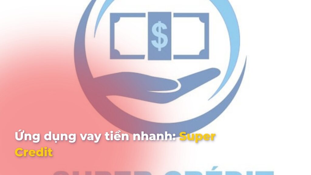 Super Credit