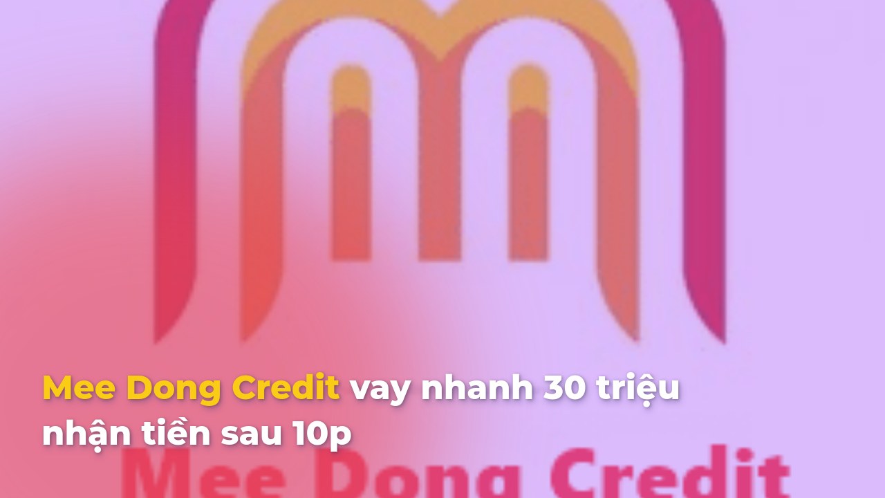 Mee Dong Credit